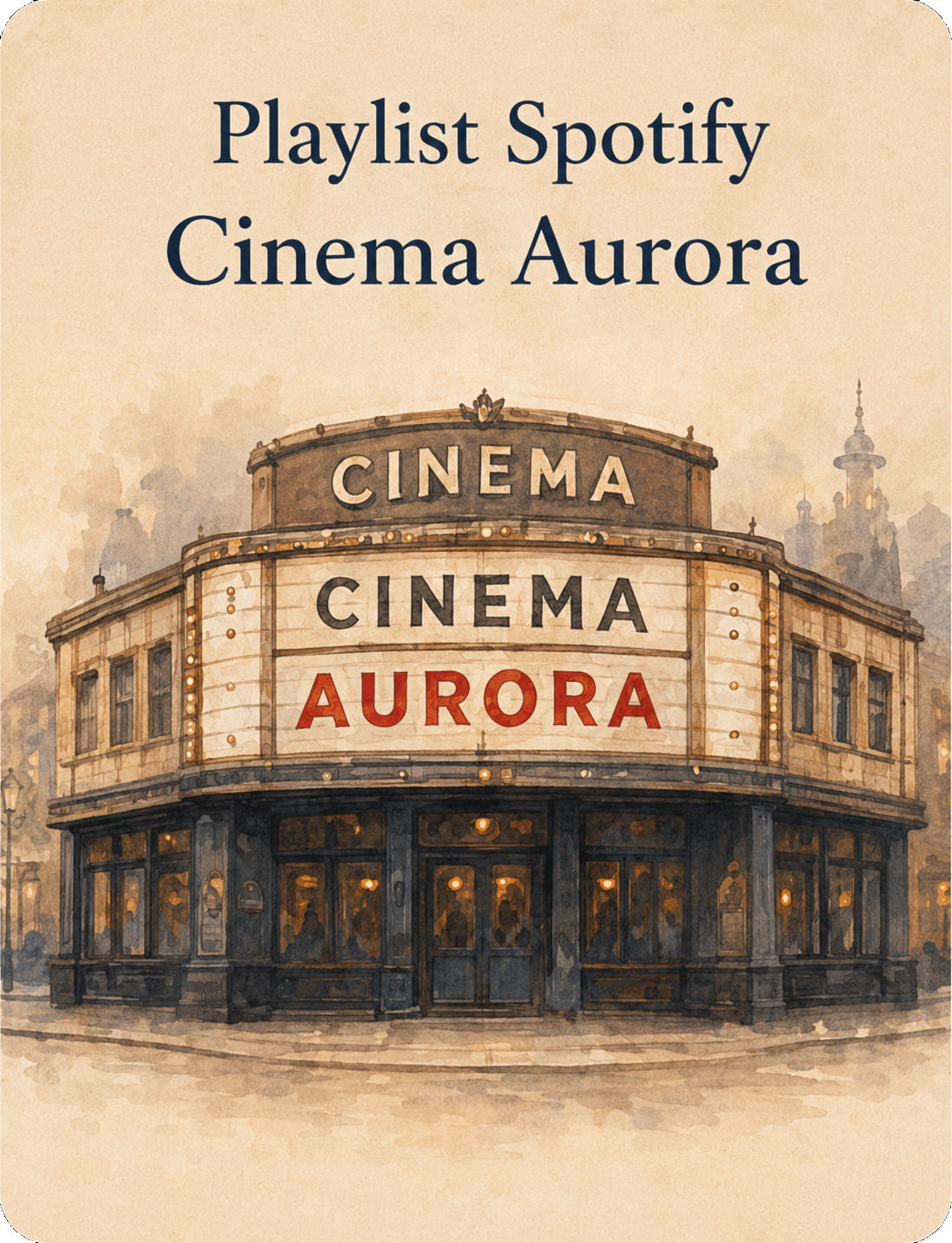 Playlist Spotify Cinema Aurora